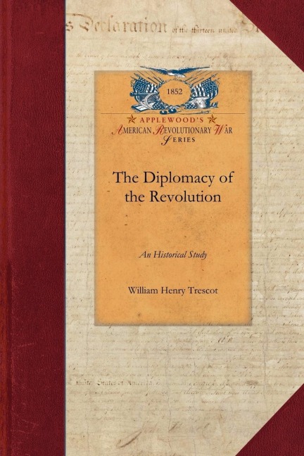 The Diplomacy of the Revolution