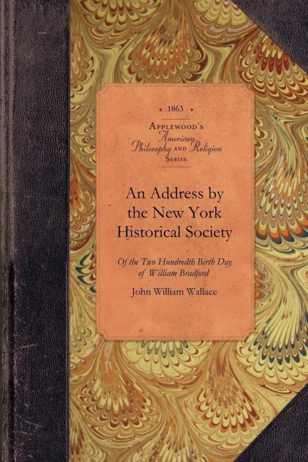 An Address by the New York Historical Society