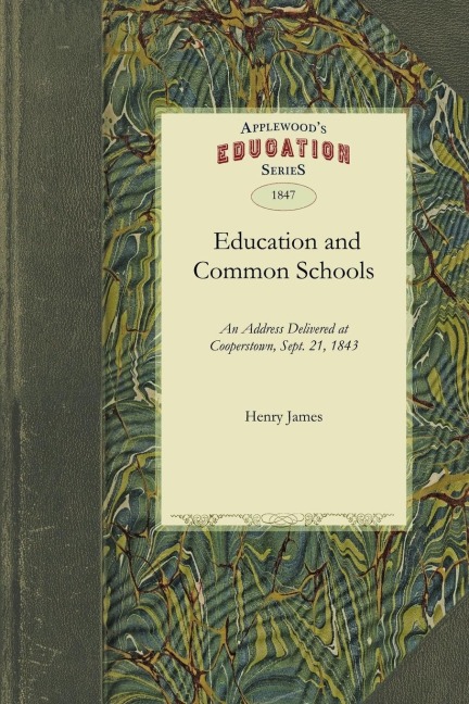 An Address Upon Education and Common Schools