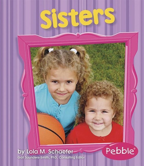 Sisters: Revised Edition