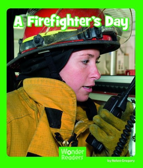 A Firefighters Day
