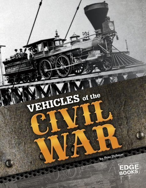 Vehicles of the Civil War
