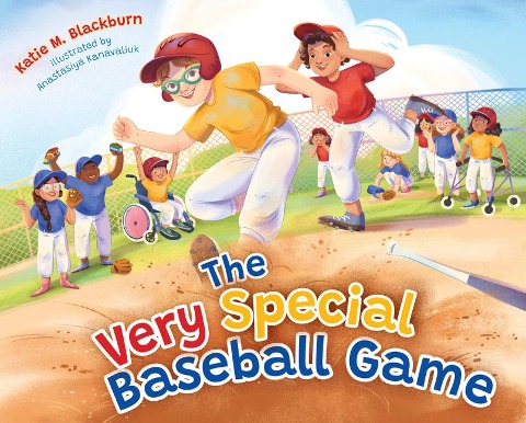 The Very Best Baseball Game: A Story about Disability and God's Good Design for All of Us