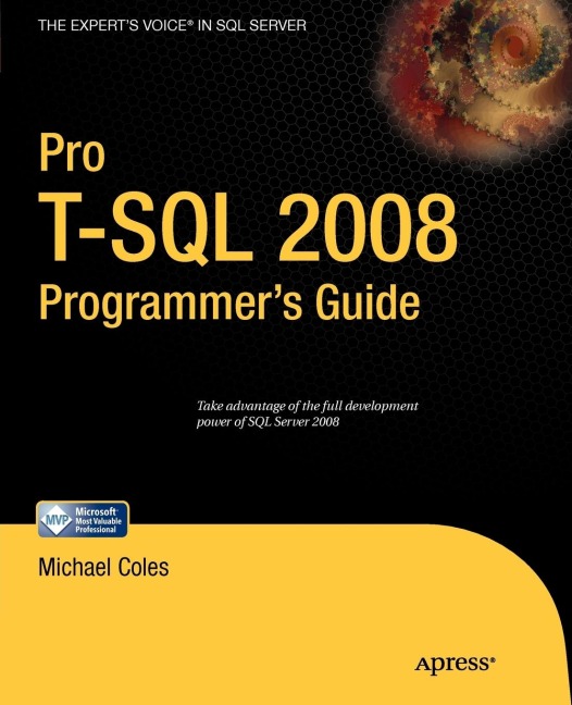 Pro T-SQL 2008 Programmers Guide