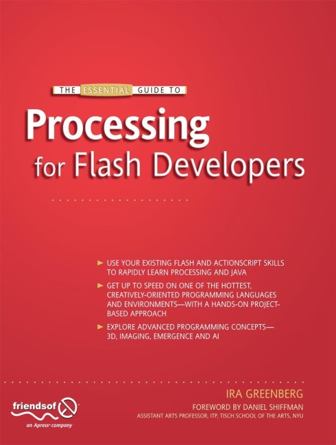 The Essential Guide to Processing for Flash Developers