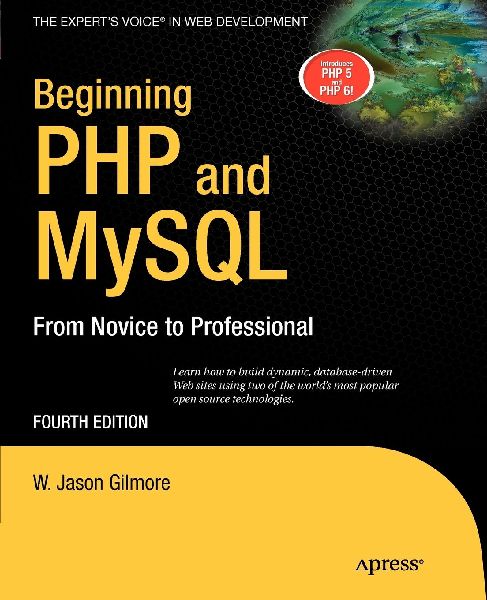 Beginning PHP and MySQL: From Novice to Professional
