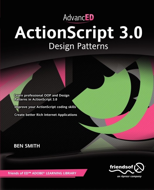 Advanced ActionScript 3.0: Design Patterns