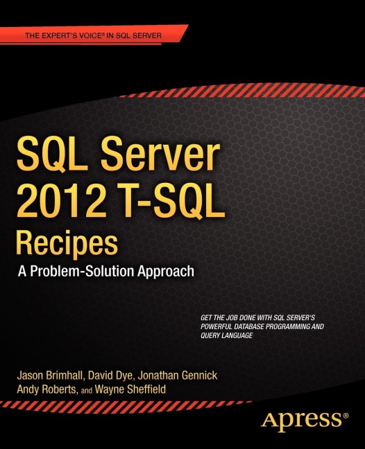 SQL Server 2012 T-SQL Recipes: A Problem-Solution Approach