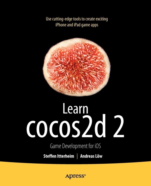 Learn Cocos2d 2: Game Development for IOS