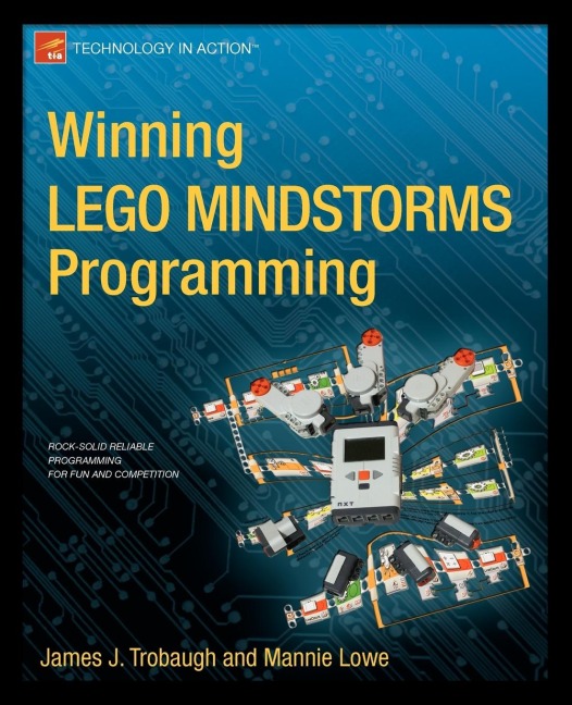 Winning Lego Mindstorms Programming: Lego Mindstorms Nxt-G Programming for Fun and Competition
