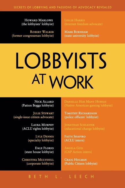 Lobbyists at Work