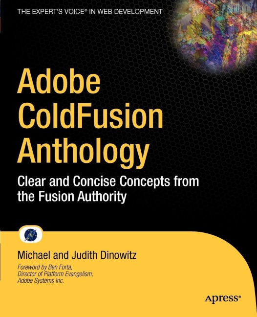 Adobe Coldfusion Anthology: The Best of the Fusion Authority