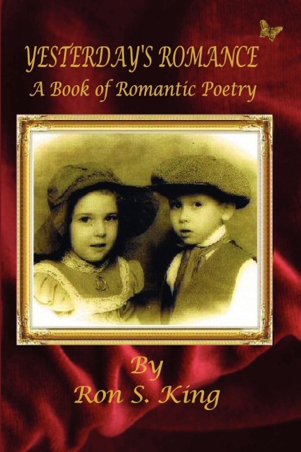 Yesterdays Romance - A Book of Romantic Poems