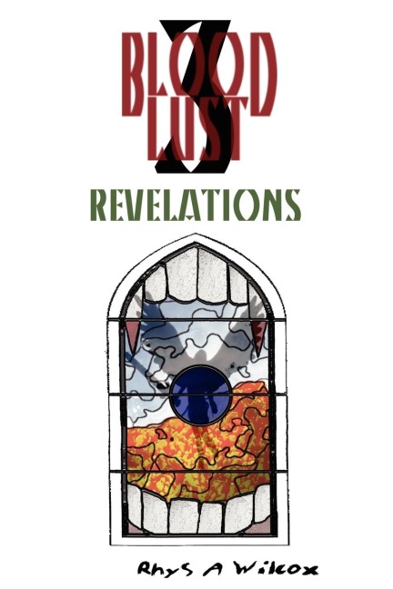 Blood Lust 3: Revelations