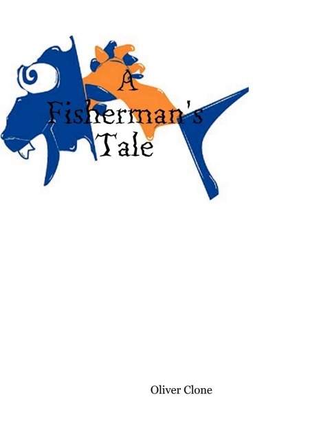 A Fishermans Tale