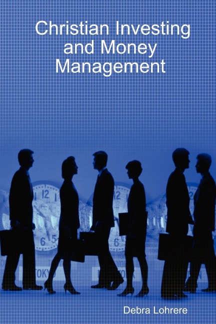 Christian Investing and Money Management