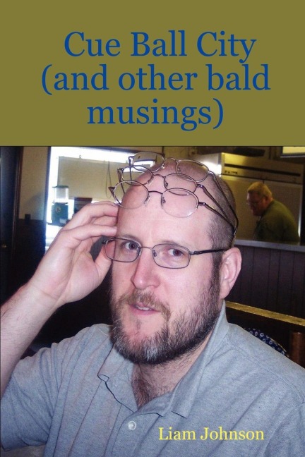 Cue Ball City (and Other Bald Musings)