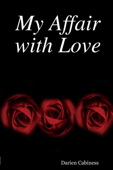 My Affair with Love