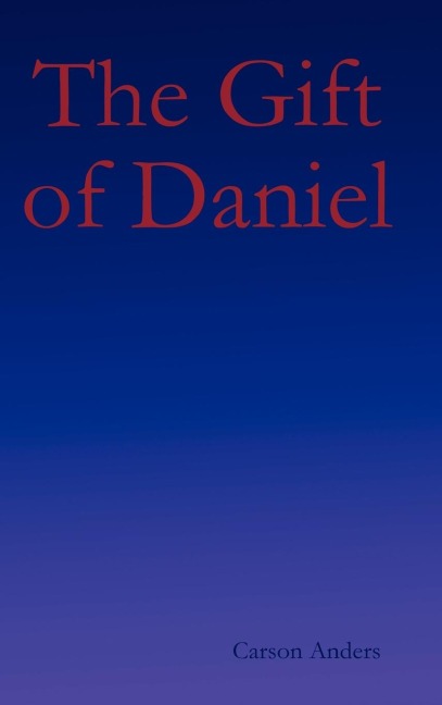 The Gift of Daniel