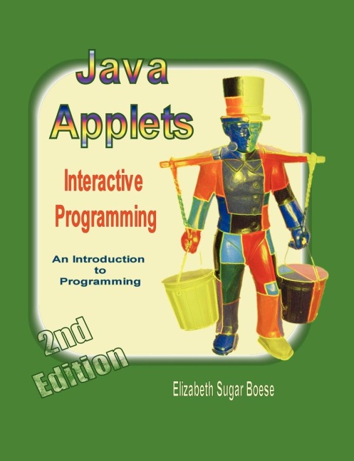 Java Applets (2nd ed) B&W: Interactive Programming