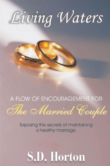 Living Waters: A Flow of Encouragement for The Married Couple