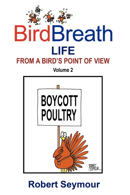 Birdbreath Life from a Birds Point OT View Volume 2