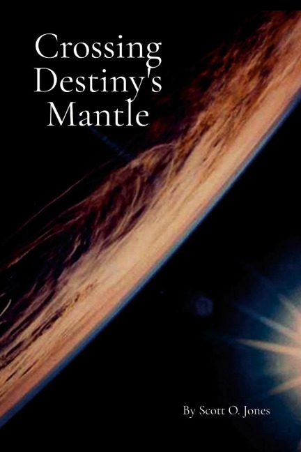 Crossing Destinys Mantle