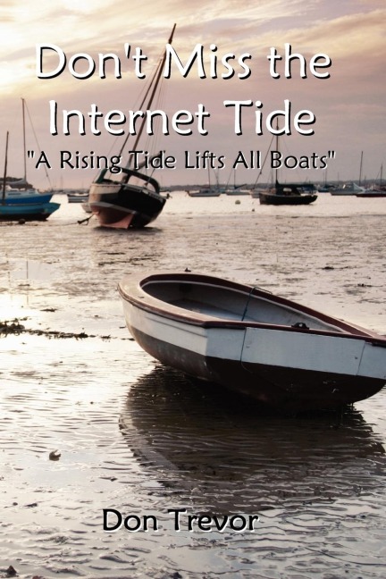 Dont Miss the Internet Tide