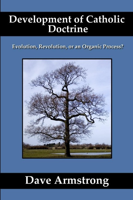 Development of Catholic Doctrine: Evolution, Revolution, or an Organic Process?