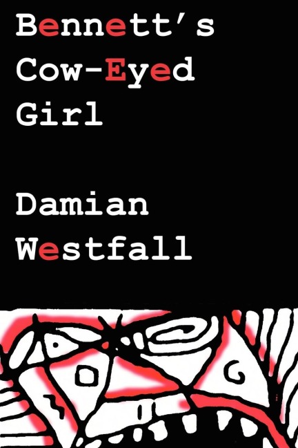 Bennetts Cow-Eyed Girl