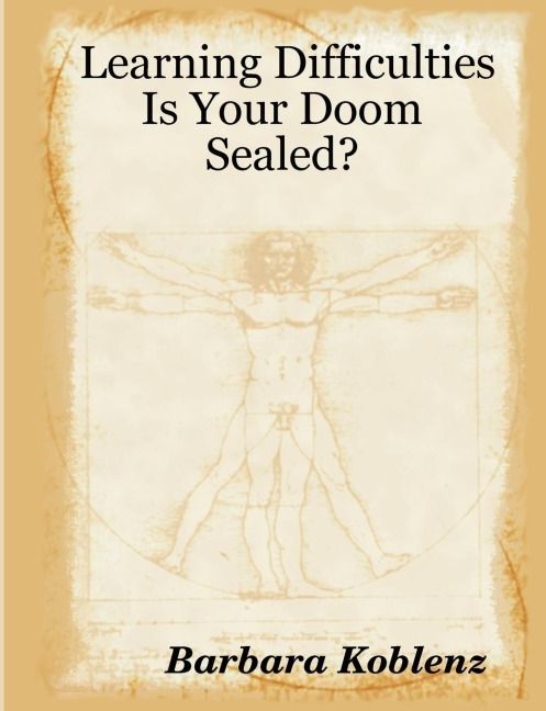 Learning Difficulties: Is Your Doom Sealed?