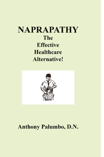 Naprapathy, the Effective Healthcare Alternative
