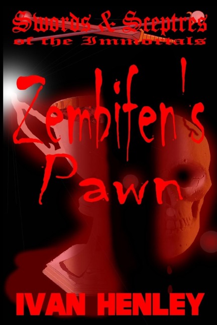 Zembifens Pawn (Swords & Sceptres of the Immortals)