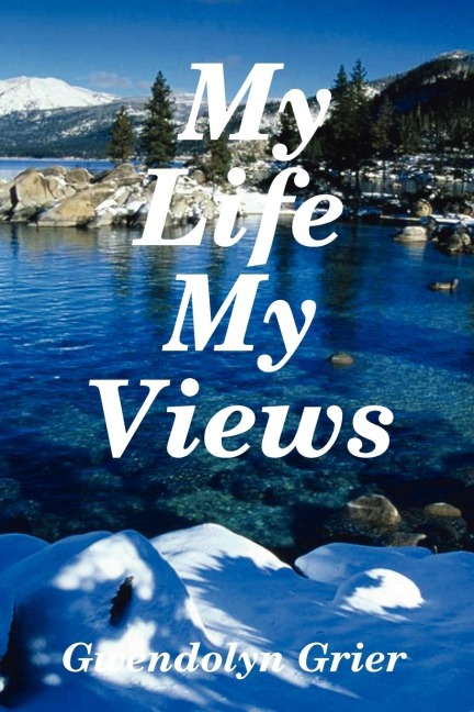 My Life My Views