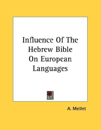 Influence Of The Hebrew Bible On European Languages