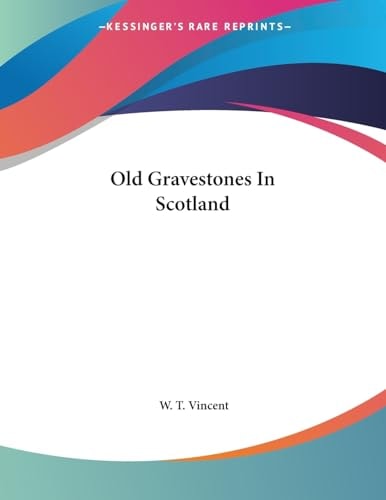 Old Gravestones In Scotland