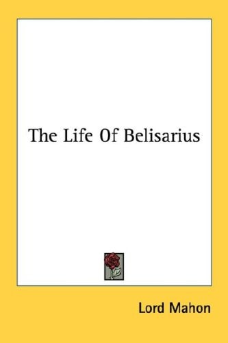The Life of Belisarius