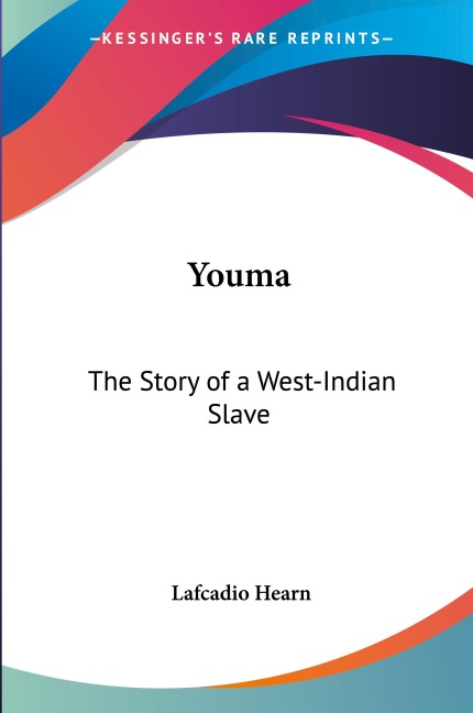 Youma: The Story of a West-Indian Slave