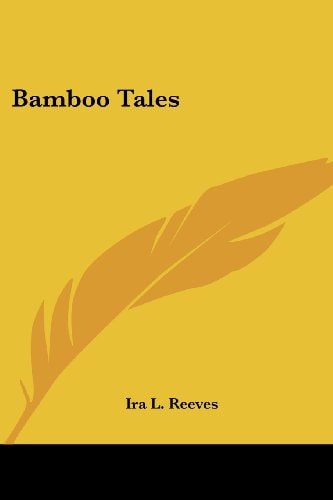 Bamboo Tales