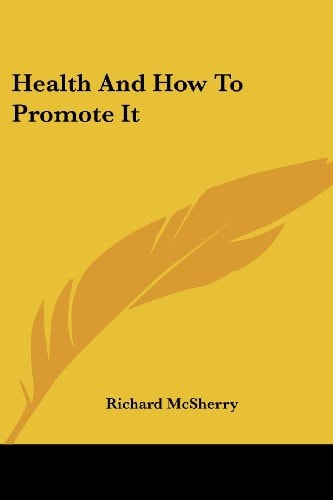 Health And How To Promote It