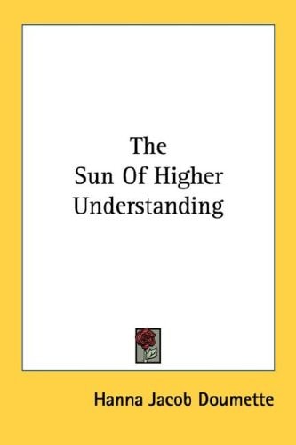 The Sun Of Higher Understanding