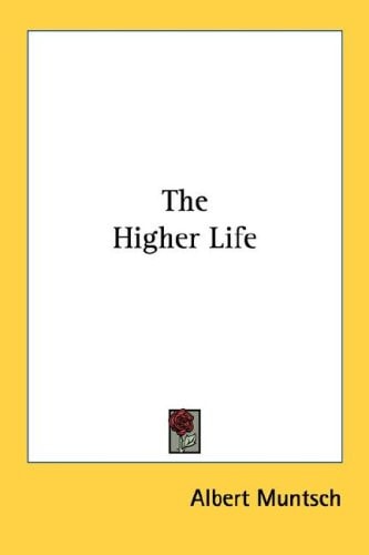 The Higher Life