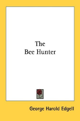 The Bee Hunter