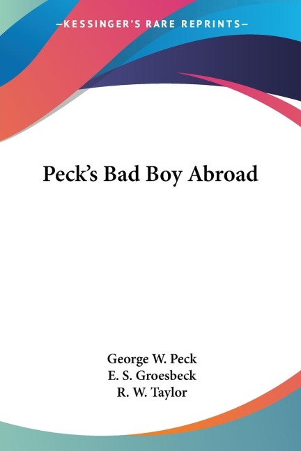 Pecks Bad Boy Abroad