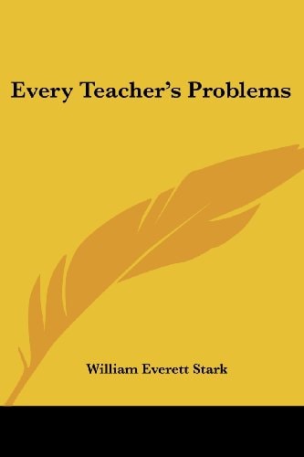 Every Teacher's Problems