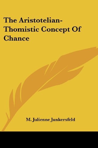 The Aristotelian-Thomistic Concept of Chance