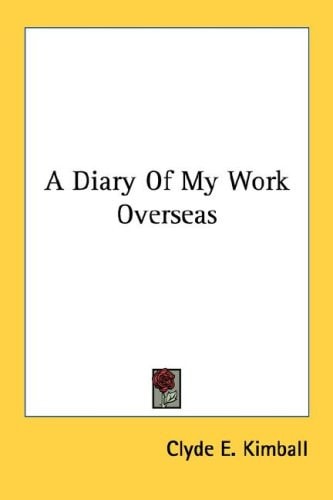 A Diary Of My Work Overseas