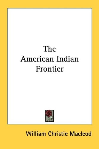 The American Indian Frontier