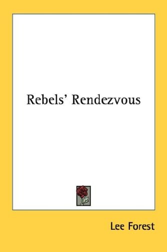 Rebels' Rendezvous