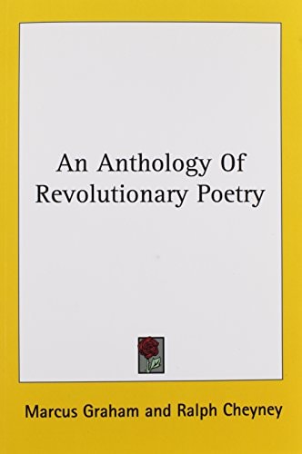 An Anthology Of Revolutionary Poetry